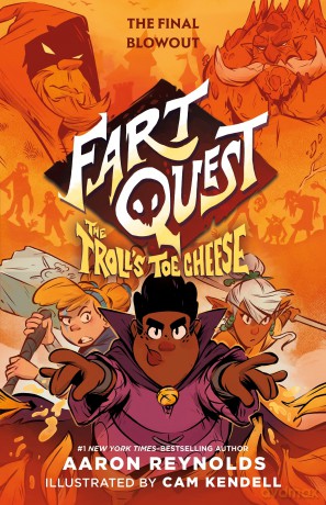 Fart Quest: The Troll's Toe Cheese: 4 - Aaron Reynolds [KSIĄŻKA]