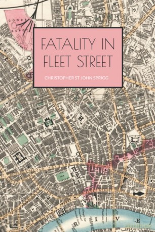 Fatality in Fleet Street - Christopher Sprigg [KSIĄŻKA]