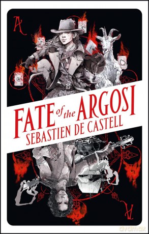 Fate of the Argosi (Spellslinger) - Sebastie De Castell [KSIĄŻKA]