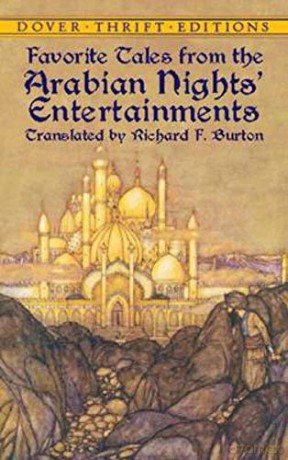 Favorite Tales from the Arabian Nights' Entertainments (Dover Thrift Editions) - Richard F Burton [KSIĄŻKA]