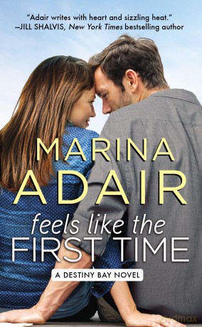 Feels Like the First Time - Marina Adair [KSIĄŻKA]