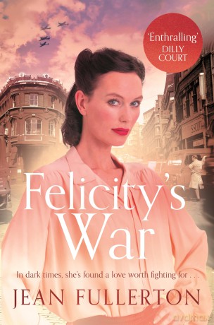 Felicity's War (The Stepney Girls) - Jean Fullerton [KSIĄŻKA]