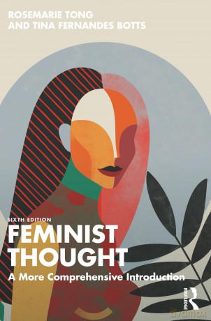 Feminist Thought: A More Comprehensive Introduction - Rosemarie Tong [KSIĄŻKA]