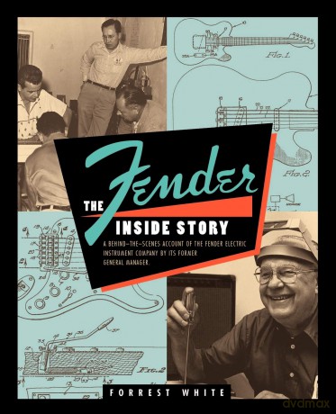 Fender: The Inside Story [KSIĄŻKA]
