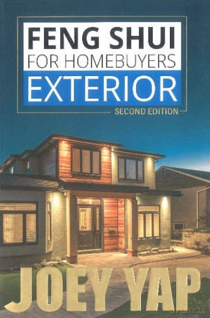Feng Shui for Homebuyers -- Exterior - Joey Yap [KSIĄŻKA]