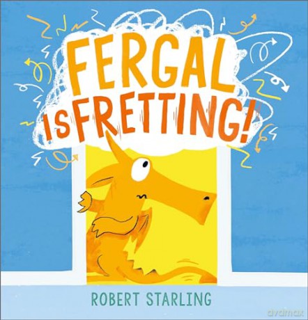 Fergal is Fretting! - Robert Starling [KSIĄŻKA]