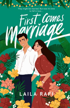 First Comes Marriage: The perfect slow-burn romcom you won't be able to put down in 2024! (From Fake to Forever) - Laila Rafi [KSIĄŻKA]