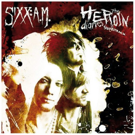 Sixx A.M.: The Heroin Diaries [CD]