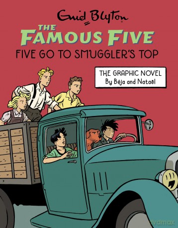 Five Go to Smuggler's Top: Book 4 (Famous Five Graphic Novel) - Enid Blyton [KSIĄŻKA]