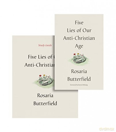 Five Lies of Our Anti-Christian Age (Book and Study Guide) - Rosaria Butterfield [KSIĄŻKA]
