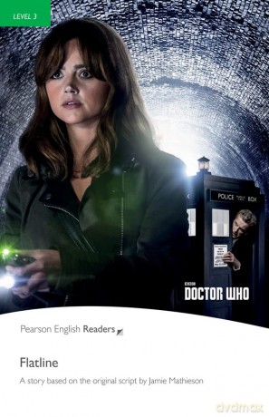 Flatline: A story based on the original script by (Pearson English Graded Readers) - Maule David [KSIĄŻKA]