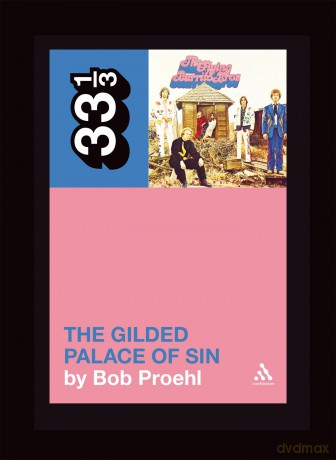 Flying Burrito Brothers' The Gilded Palace of Sin (33 1/3) - Proehl Bob [KSIĄŻKA]
