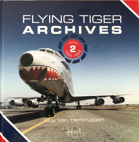 Flying Tiger Archives Volume 2: 1966 to 1989 - Guy Van Herbruggen [KSIĄŻKA]
