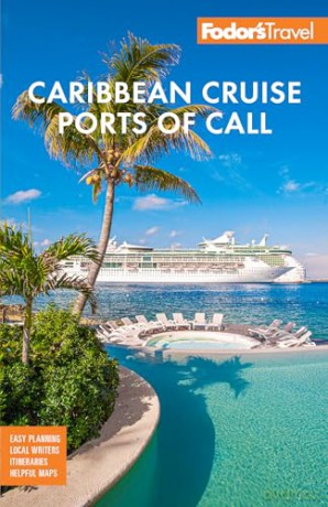 Fodor's Caribbean Cruise Ports of Call (Full-color Travel Guide) [KSIĄŻKA]