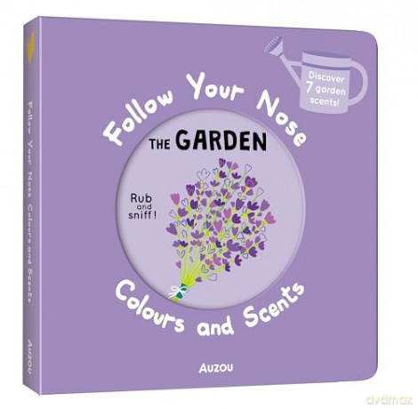 Follow Your Nose Colours and Scents: Garden - Auzou [KSIĄŻKA]
