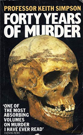 Forty Years of Murder - Prof Keith Simpson [KSIĄŻKA]