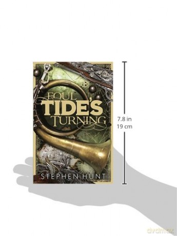 Foul Tide's Turning (The Far-called, 2) - Stephen Hunt [KSIĄŻKA]