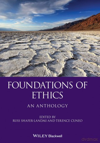 Foundations of Ethics: An Anthology: 26 (Blackwell Philosophy Anthologies) - Russe Shafer-Landau [KSIĄŻKA]