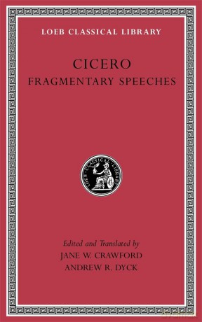 Fragmentary Speeches: 30 (Loeb Classical Library) - Cicero [KSIĄŻKA]