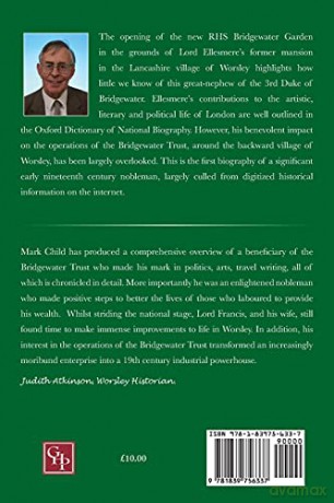 Francis Egerton, 1st Earl of Ellesmere: The Bridgewater Connection - Mark Child [KSIĄŻKA]
