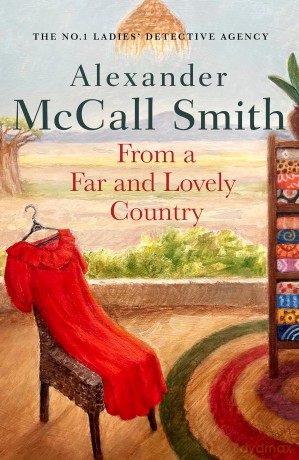 From a Far and Lovely Country - Mccall Smith A [KSIĄŻKA]