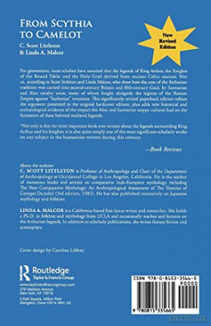 From Scythia to Camelot: A Radical Reassessment of the Legends of King Arthur, the Knights of the Round Table, and the Holy Grail (Arthurian Characters and Themes) - C. Scott Littleton [KSIĄŻKA]