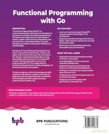 Functional Programming with Go: Functional design and implementation in Go (English Edition) - Amrit Pal Singh [KSIĄŻKA]