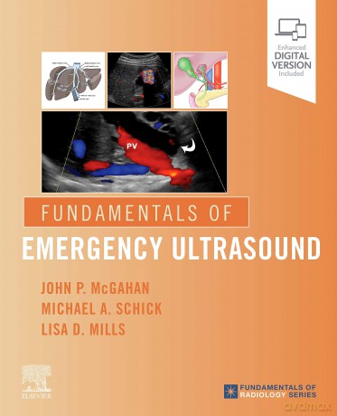 Fundamentals of Emergency Ultrasound - John Mcgahan [KSIĄŻKA]