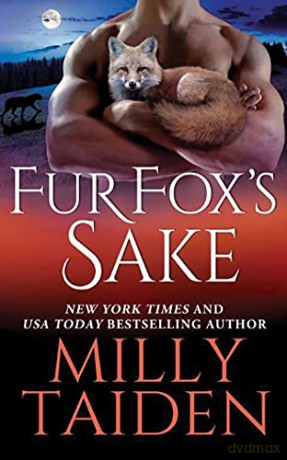 Fur Fox's Sake: 2 (Shifters Undercover, 2) - Milly Taiden [KSIĄŻKA]