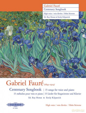 Gabriel Fauré Centenary Songbook (High Voice and Piano) (EP20001) - Gabriel Faur [KSIĄŻKA]