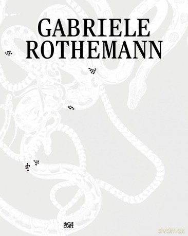 Gabriele Rothemann: Works (Bilingual edition): Werke/Works - Gabriele Rothemann [KSIĄŻKA]