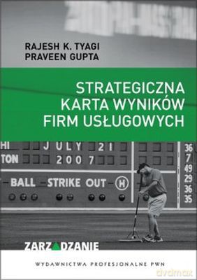 Strategiczna Karta Wyników Firm Usługowych Br [KSIĄŻKA]
