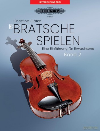 Galka: Bratsche spielen. Eine Einführung für Erwachsene. Band 2 (Viola) (EP11464) - Christine Galka [KSIĄŻKA]