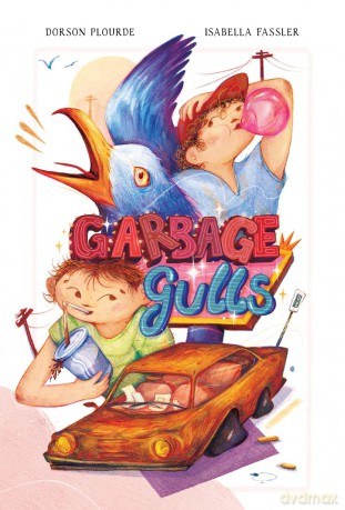 Garbage Gulls - Dorson Plourde [KSIĄŻKA]