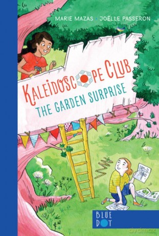 Garden Surprise: Kaleidoscope Club Series Book #1 - M. Mazas [KSIĄŻKA]