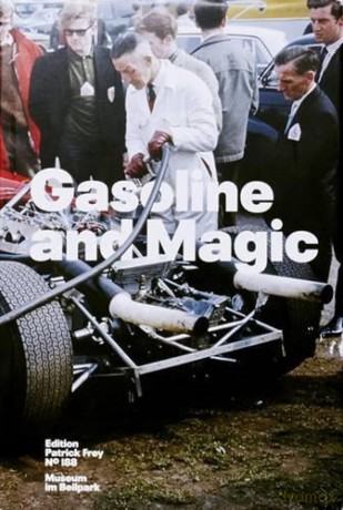 Gasoline and Magic - Hilar Stadler [KSIĄŻKA]