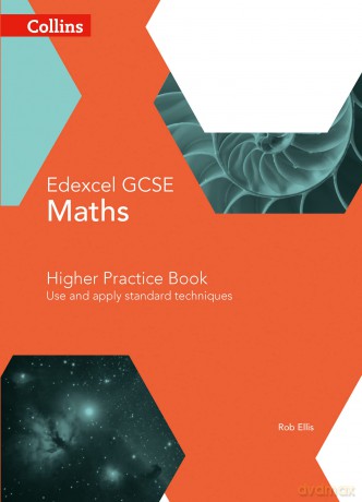 GCSE Maths Edexcel Higher Practice Book (Collins GCSE Maths) - Rob Ellis [KSIĄŻKA]