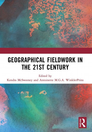 Geographical Fieldwork in the 21st Century - Kendra Mcsweeney [KSIĄŻKA]