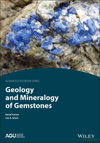 Geology and Mineralogy of Gemstones (AGU Advanced Textbooks) [KSIĄŻKA]