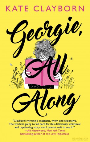 Georgie, All Along - Kate Clayborn [KSIĄŻKA]