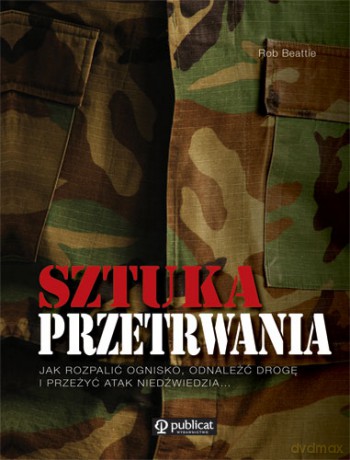 Sztuka Przetrwania - Rob Beattie [KSIĄŻKA]