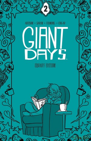 Giant Days Library Edition Vol. 2 (Giant Days Library Edition, 2): Collects Giant Days #9-16 - John Allison [KSIĄŻKA]