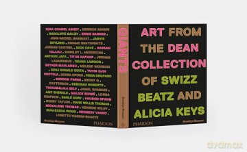 Giants: Art from the Dean Collection of Swizz Beatz and Alicia Keys - Beatz Swizz [KSIĄŻKA]