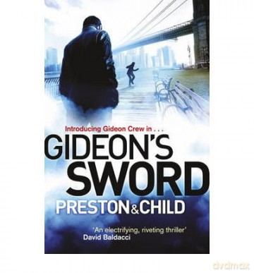 Gideon's Sword Gideon Crew Novel - Douglas Preston [KSIĄŻKA]