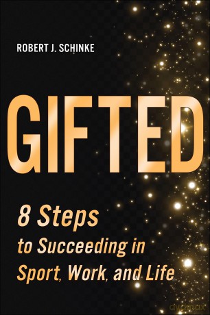 Gifted: 8 Steps to Succeeding in Sport, Work, and Life [KSIĄŻKA]
