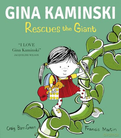 Gina Kaminski Rescues the Giant (Gina Kaminski, 2) - Craig Barr-Green [KSIĄŻKA]