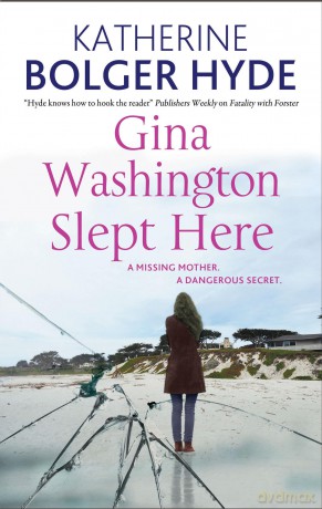 Gina Washington Slept Here - Katherine B Hyde [KSIĄŻKA]