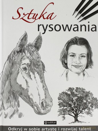 Sztuka Rysowania [KSIĄŻKA]