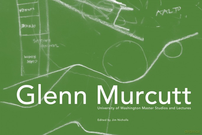 Glenn Murcutt: University of Washington Master Studios and Lectures - Jim Nicholls [KSIĄŻKA]
