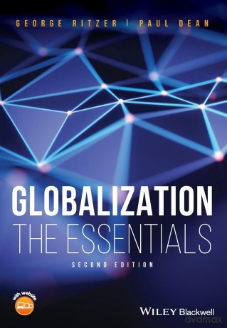 Globalization: The Essentials, 2nd Edition - George Ritzer [KSIĄŻKA]